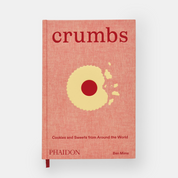 Crumbs: Cookies and Sweets from Around the World