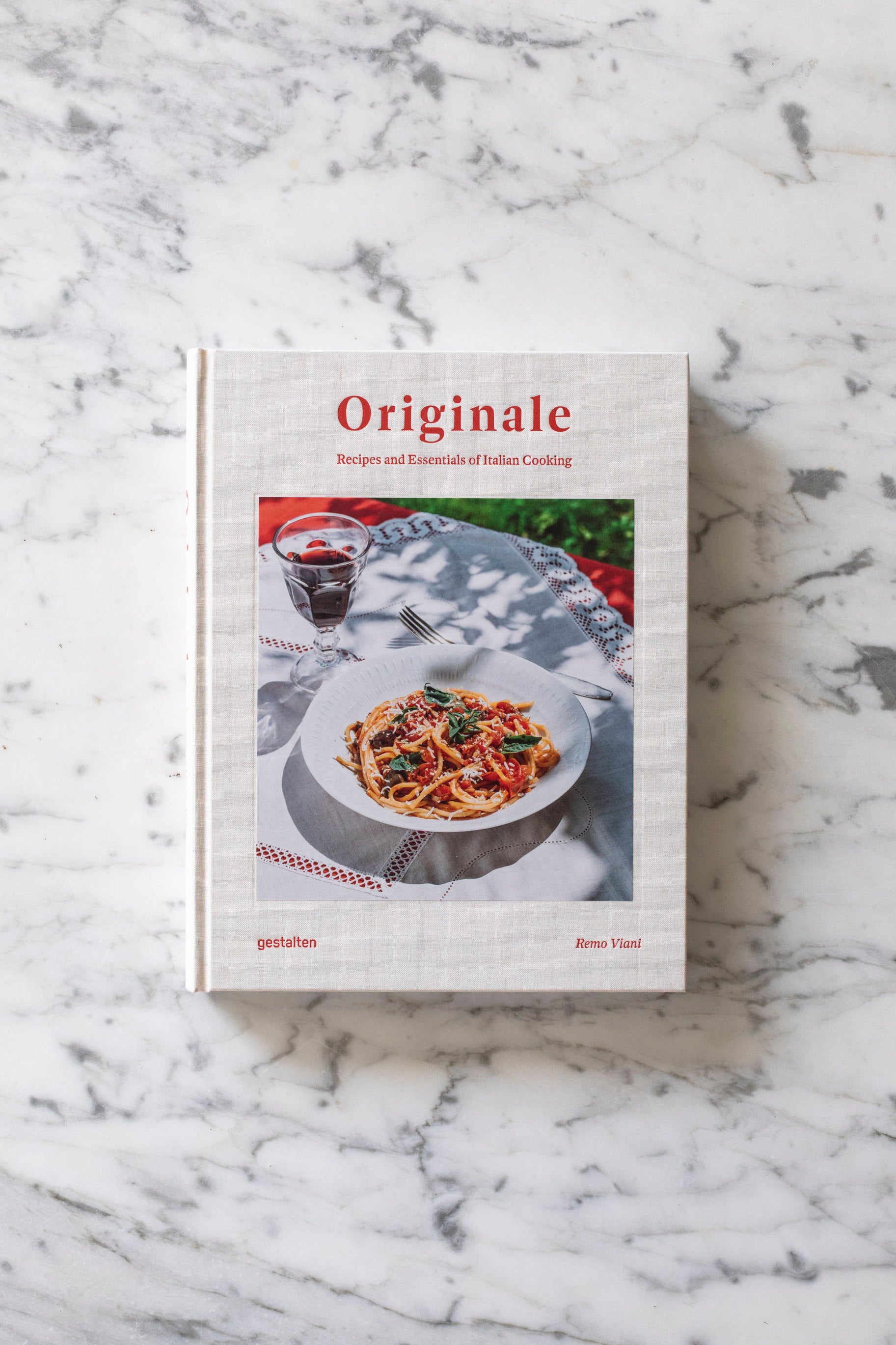 Originale - Recipes and Essentials of Italian Cooking
