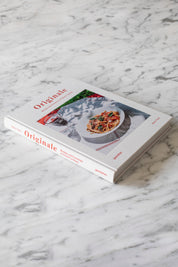 Originale - Recipes and Essentials of Italian Cooking