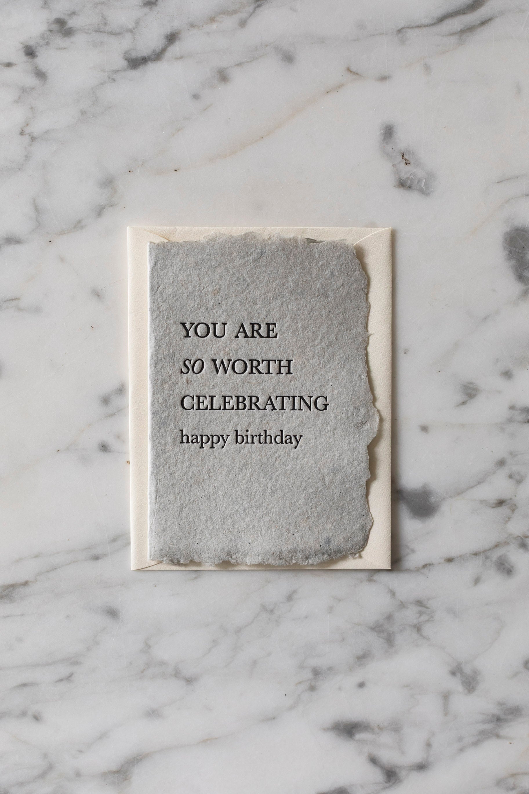 So Worth Celebrating Happy Birthday Card